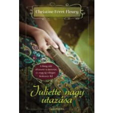 Alexandra Juliette nagy utazása egyéb e-könyv