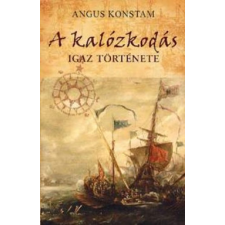 Alexandra Kiadó A kalózkodás igaz története antikvárium - használt könyv