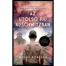 Alexandra Kiadó Az utolsó fiú Auschwitzban regény