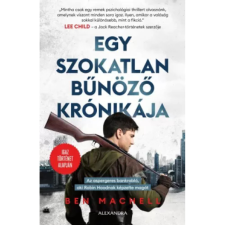 Alexandra Kiadó Egy szokatlan bűnöző krónikája regény