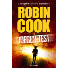 Alexandra Kiadó Idegen test antikvárium - használt könyv