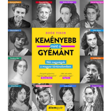 Alexandra Kiadó Keményebb, mint a gyémánt egyéb könyv