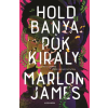 Alexandra Kiadó Marlon James - Holdbanya, Pókkirály