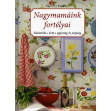 Alexandra Kiadó Nagymamáink fortélyai antikvárium - használt könyv