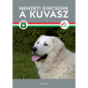 Alexandra Kiadó Nemzeti kincsünk a kuvasz (9789635820009)