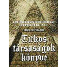 Alexandra Kiadó Titkos társaságok könyve antikvárium - használt könyv