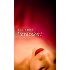 Alexandra Kiadó Varázskert antikvárium - használt könyv