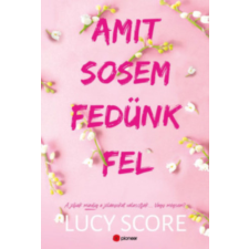 Alexandra Könyvesház Kft. Amit sosem fedünk fel - (Különleges kiadás) regény