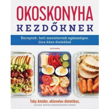 Alexandra Könyvesház Kft. Okoskonyha kezdőknek gasztronómia
