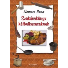 Alexandra Szakácskönyv kétbalkezeseknek egyéb e-könyv