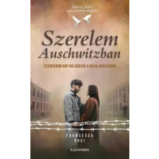 Alexandra Szerelem Auschwitzban egyéb e-könyv