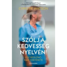 Alexandra Szólj a kedvesség nyelvén egyéb e-könyv