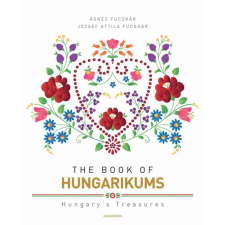 Alexandra The Book of Hungarikums (új kiadás) művészet
