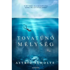 Alexandra Tovatűnő mélység egyéb e-könyv