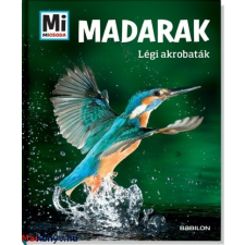 Alexandra Werdes : Madarak - Légi akrobaták (Mi micsoda?) ajándékkönyv