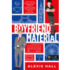 Alexis Hall - Boyfriend Material - Pasialapanyag