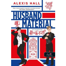 Alexis Hall - Husband Material - Férjalapanyag egyéb könyv