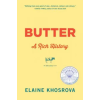 Algonquin Books (division of Workman) Butter | Elaine Khosrova