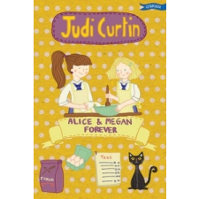  Alice & Megan Forever – Judi Curtin idegen nyelvű könyv