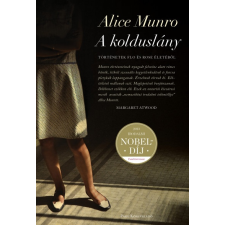 Alice Munro - A kolduslány - Történetek Flo és Rose életéből egyéb könyv