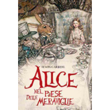 Alice nel paese delle meraviglie – Lewis Carroll idegen nyelvű könyv
