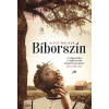 Alice Walker WALKER, ALICE - BÍBORSZÍN
