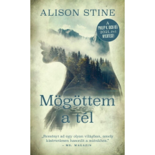 Alison Stine - Mögöttem a tél egyéb könyv