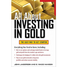  All About Investing in Gold – John Jagerson idegen nyelvű könyv