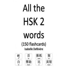  All the HSK 2 words (150 flashcards) – Isabelle Defevere idegen nyelvű könyv