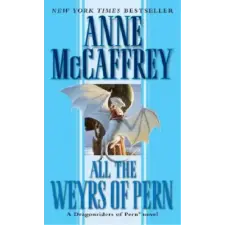  All the Weyrs of Pern – Anne McCaffrey idegen nyelvű könyv