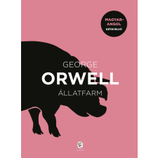 ÁLLATFARM - MAGYAR-ANGOL, KÉTNYELVŰ szépirodalom
