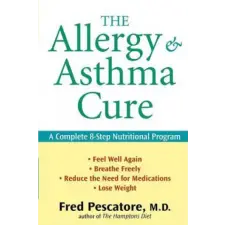  Allergy and Asthma Cure – Fred Pescatore idegen nyelvű könyv