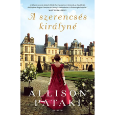 Allison Pataki - A szerencsés királyné regény