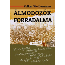  Álmodozók forradalma regény