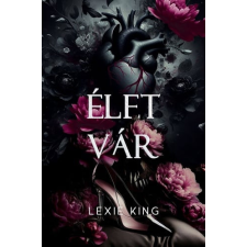 Álmodozók Kiadó Élet vár - Fekete szív 0,5 - Éldekorált kiadás regény