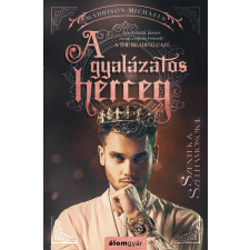 Álomgyár. A gyalázatos herceg regény