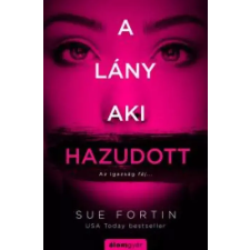 Álomgyár. A lány, aki hazudott egyéb e-könyv