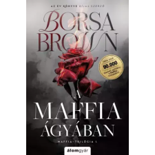 Álomgyár. A maffia ágyában (bővített újrakiadás) egyéb e-könyv