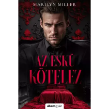 Álomgyár. Az eskü kötelez egyéb e-könyv