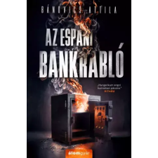 Álomgyár. Az espani bankrabló egyéb e-könyv