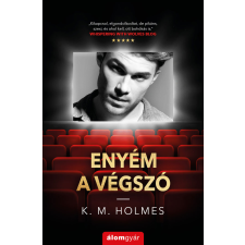 Álomgyár. Enyém a végszó regény