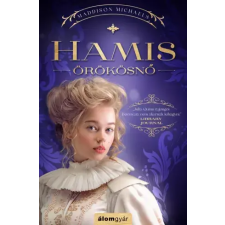 Álomgyár. Hamis örökösnő egyéb e-könyv