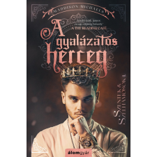 Álomgyár Kiadó A gyalázatos herceg regény