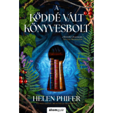 Álomgyár Kiadó A köddé vált könyvesbolt - (Különleges kiadás) regény