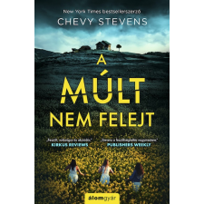 Álomgyár Kiadó A múlt nem felejt regény
