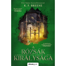 Álomgyár Kiadó A rózsák királysága - A Démonkirály átka 3.- K. F. Breene regény