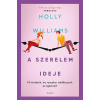 Álomgyár Kiadó A szerelem ideje