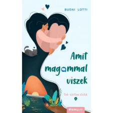 Álomgyár Kiadó Amit magammal viszek regény