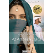 Álomgyár Kiadó Borsa Brown - Az Arab királysága regény
