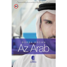 Álomgyár Kiadó Borsa Brown-Az Arab (Kölcsönözhető!) irodalom